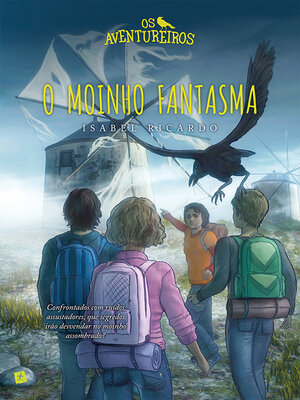 cover image of Os Aventureiros O Moinho Fantasma